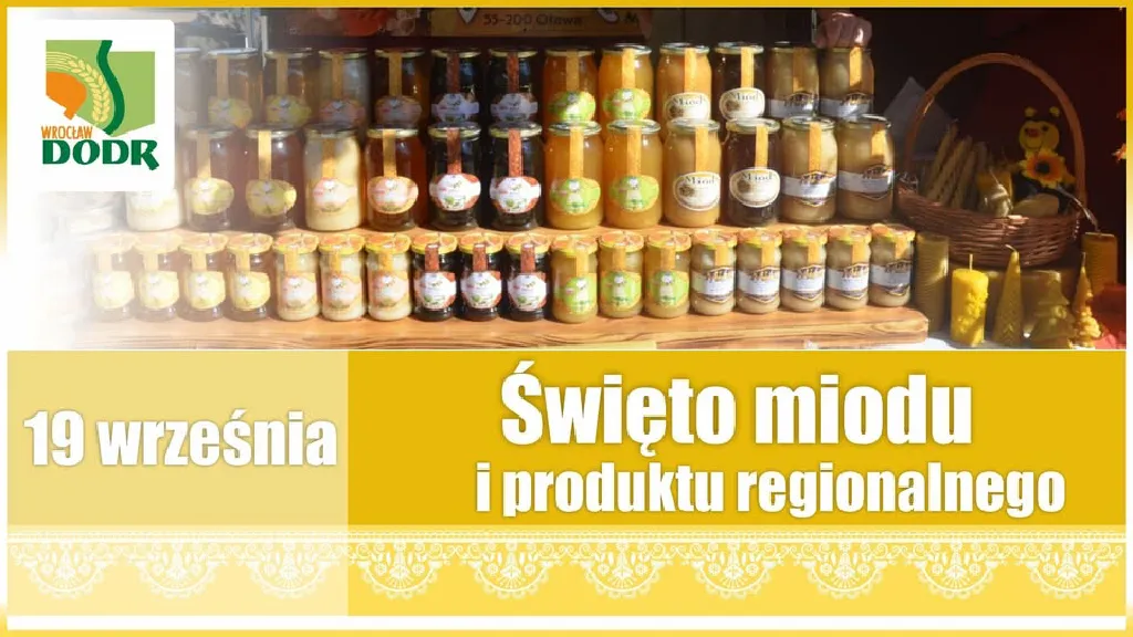 Święto Miodu i Produktu Regionalnego