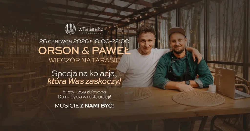 Kolacja degustacyjna w restauracji wTataraku