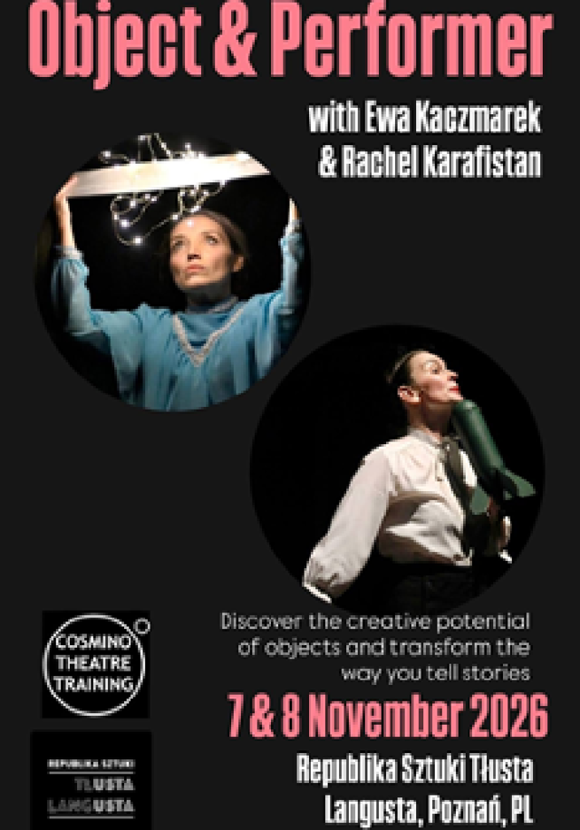 Object and Performer / Przedmiot i Aktor – warsztaty