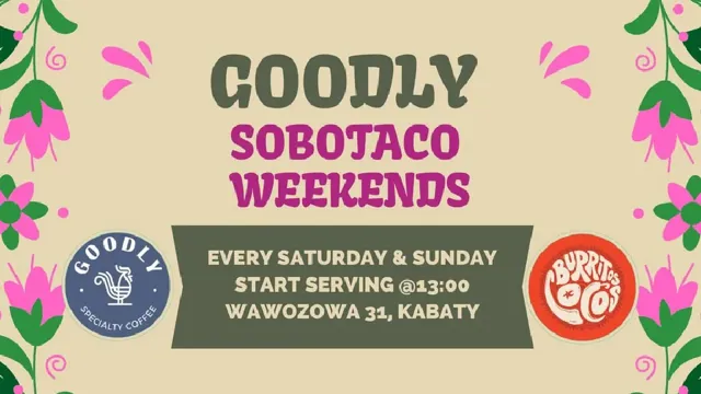 Weekend Tacos w Goodly