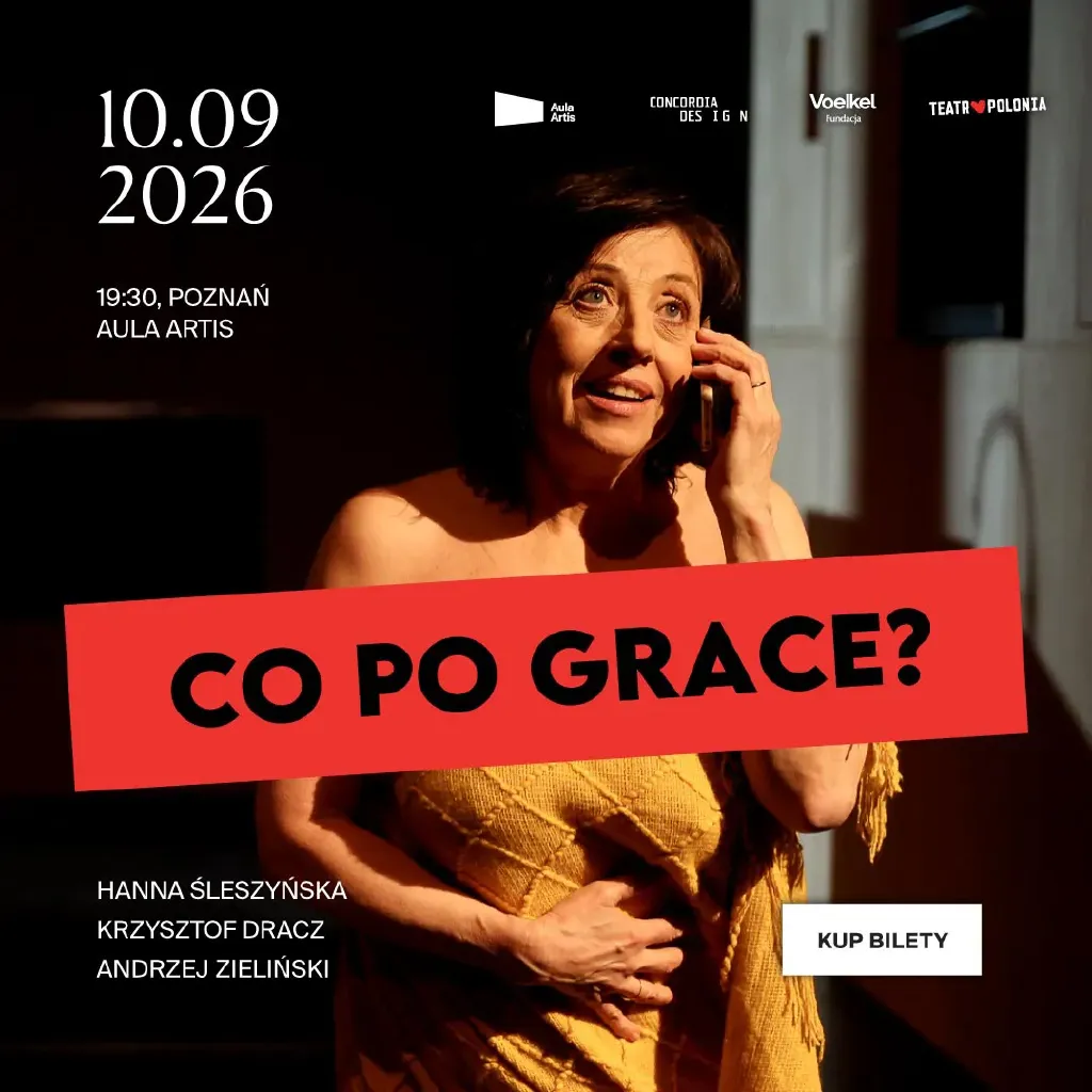 Co po Grace? – spektakl