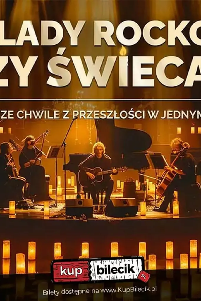 Ballady Rockowe przy Świecach – koncert
