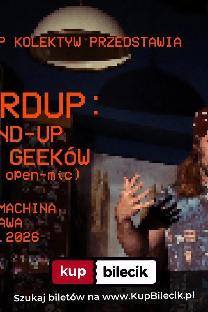 Nerd-up: stand-up dla geeków