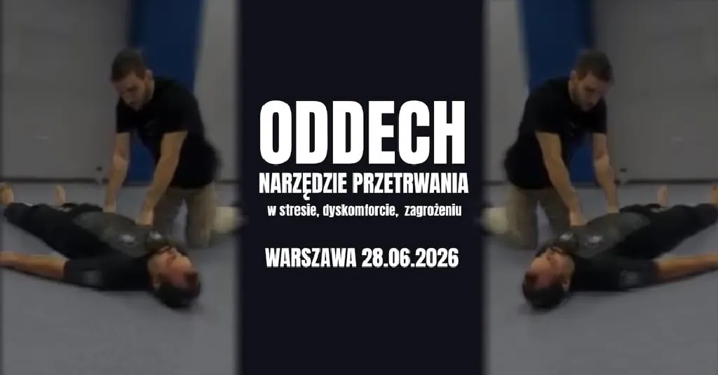 Oddech jako narzędzie przetrwania – warsztaty psychofizyczne