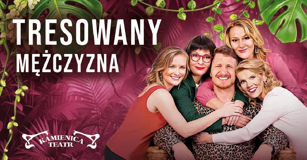 Tresowany mężczyzna – spektakl