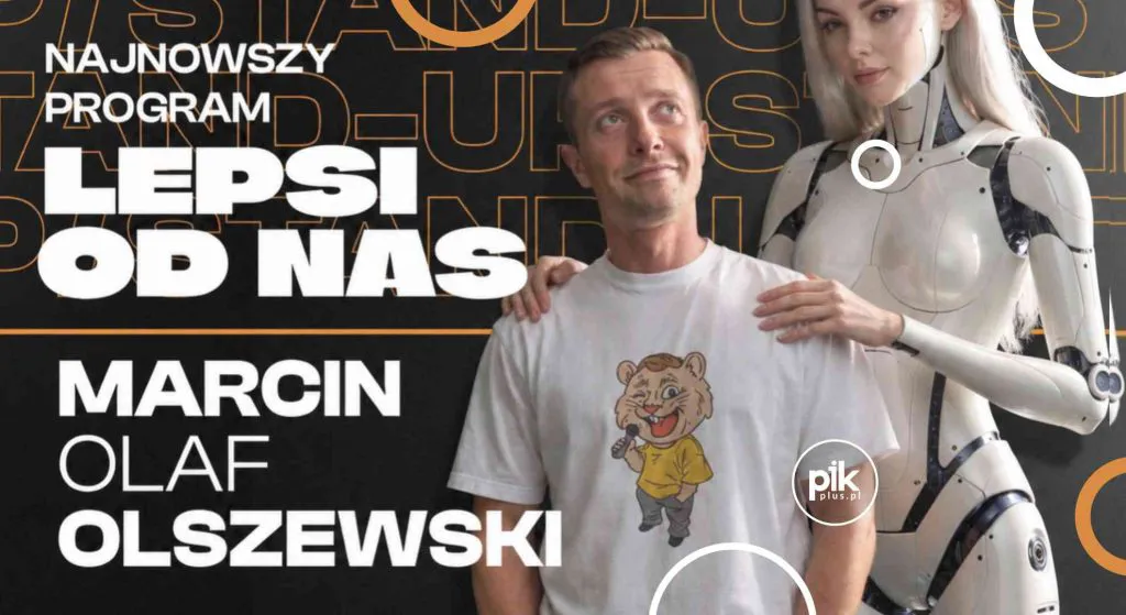 Marcin Olaf Olszewski – stand-up