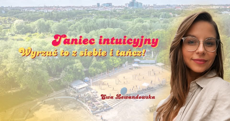 Taniec intuicyjny z Ewą Lewandowską
