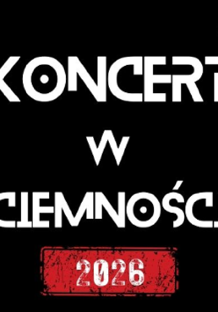 Koncert w ciemności