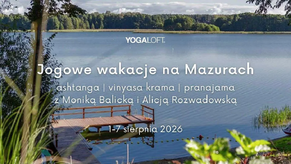 Jogowe warsztaty na Mazurach