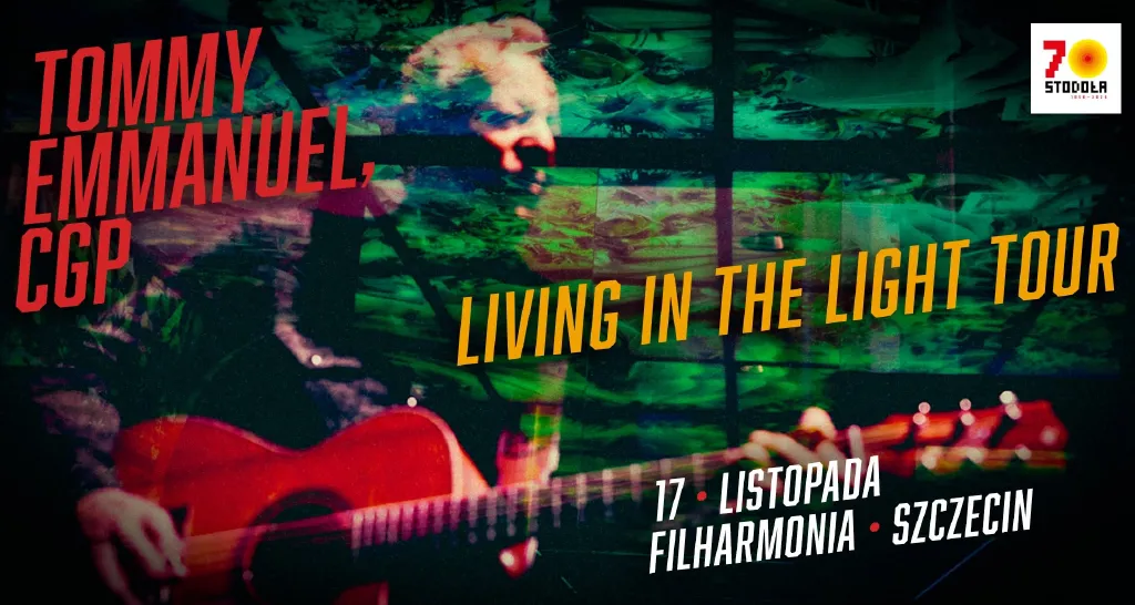 Tommy Emmanuel, CGP – koncert Living In The Light Tour