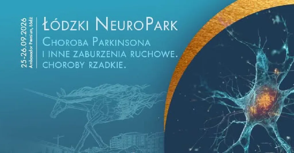 Łódzki NeuroPark – konferencja