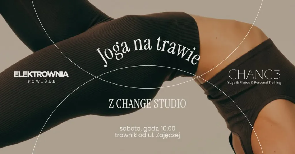 Joga na trawie – Elektrownia Powiśle