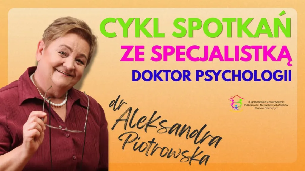 Zrozumieć małego człowieka – webinar z dr Aleksandrą Piotrowską