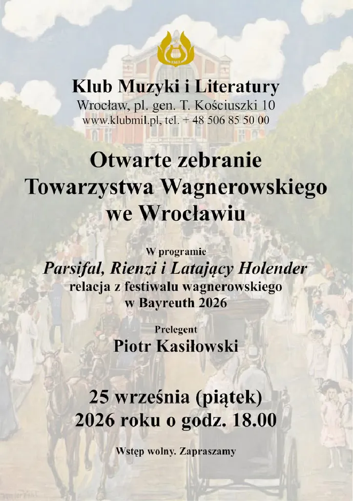 Otwarte zebranie Towarzystwa Wagnerowskiego