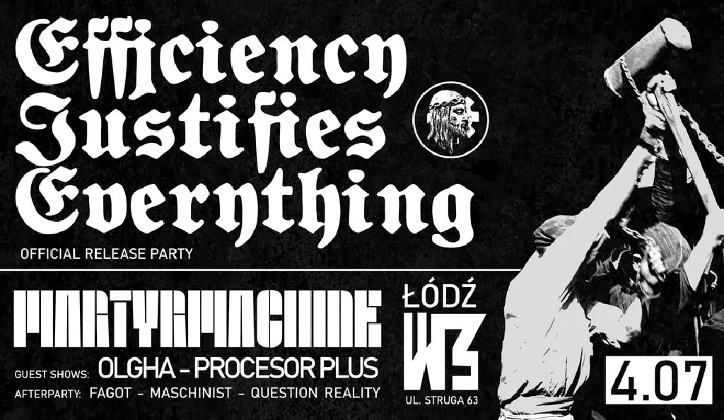 Efficiency Justifies Everything – Release Party w klubie W3