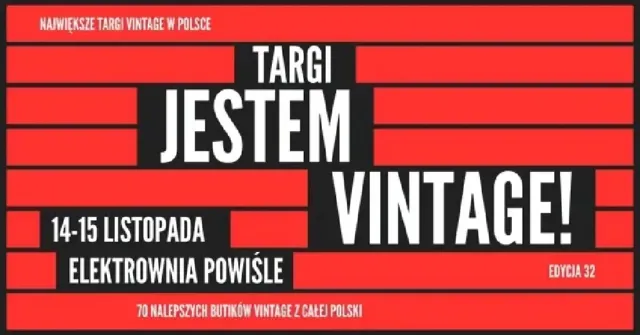 Jestem Vintage #32 – targi mody vintage