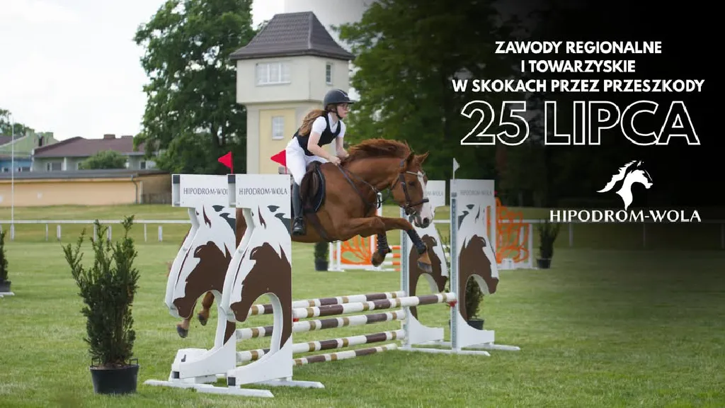 Zawody regionalne i towarzyskie w skokach – Hipodrom Wola