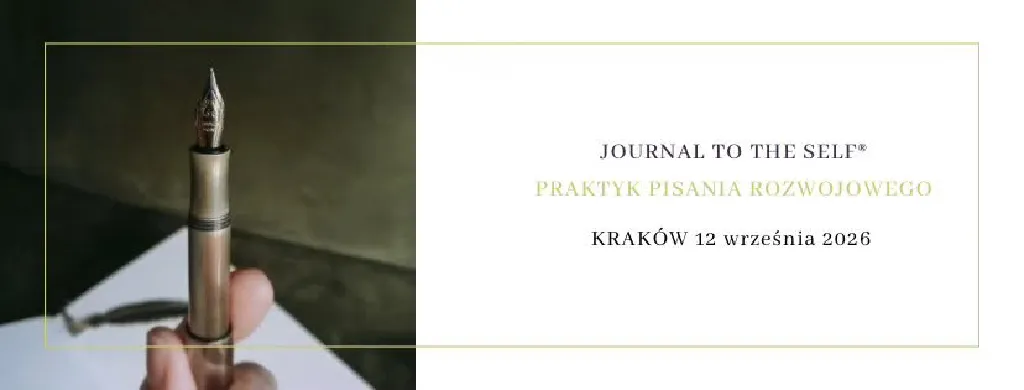 Journal to the Self – warsztat pisania rozwojowego