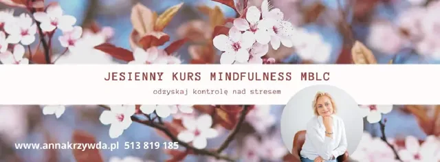 Kurs mindfulness MBLC – edycja jesienna