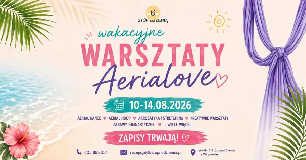 Aerialove – warsztaty wakacyjne dla dzieci