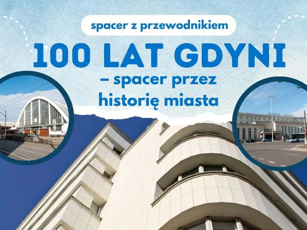 100 lat Gdyni – spacer historyczny