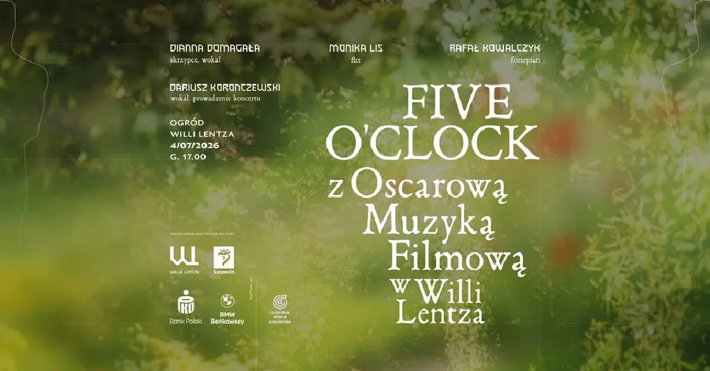 Five O’Clock z Oscarową Muzyką Filmową w Willi Lentza