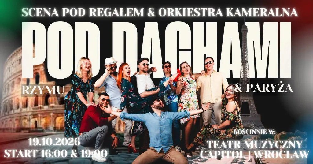 Pod dachami Rzymu i Paryża – gala koncertowa