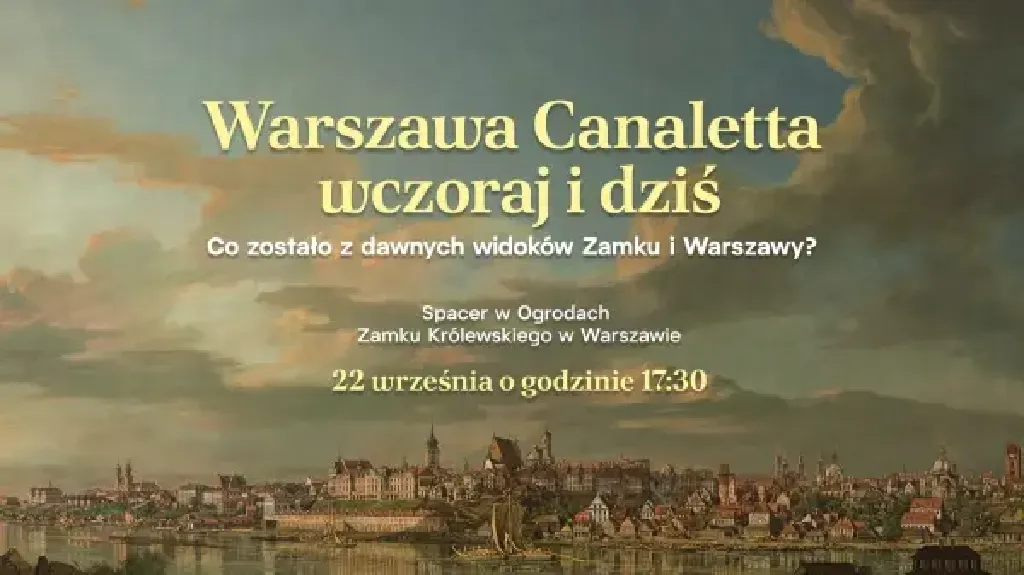 Warszawa Canaletta wczoraj i dziś – spacer badawczy