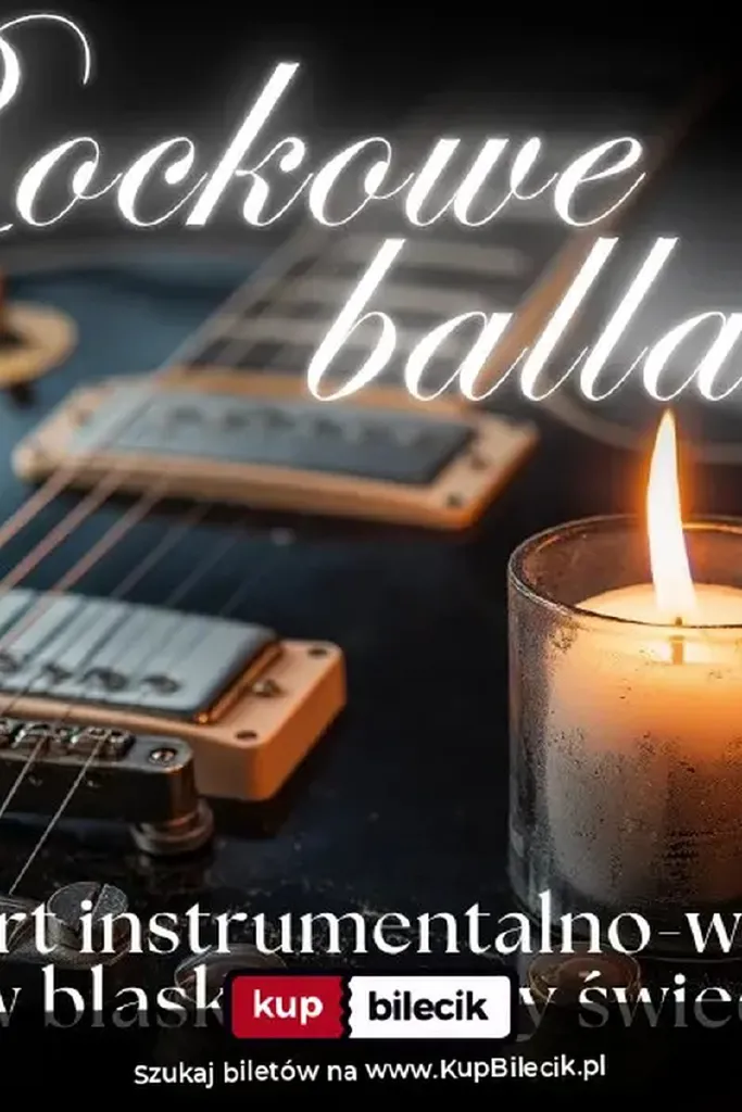 Rockowe ballady przy świecach – koncert