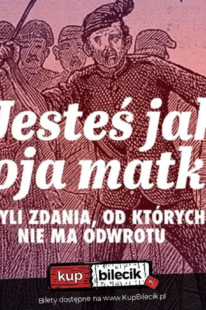 Jesteś jak twoja matka – spektakl improwizowany