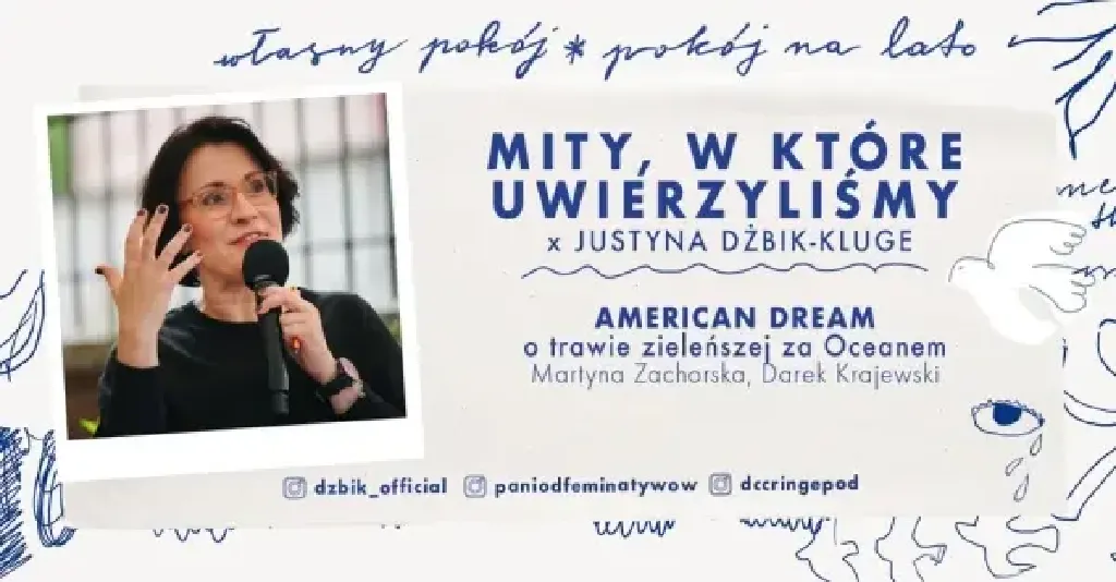 Mity, w które uwierzyliśmy – American dream