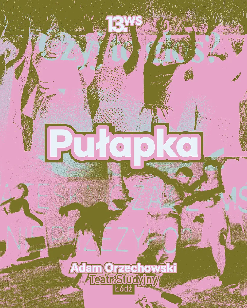 Pułapka – spektakl