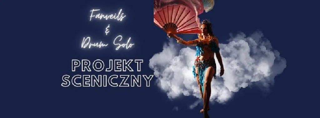 Projekt sceniczny z Ayse – Fanveils & Drum Solo