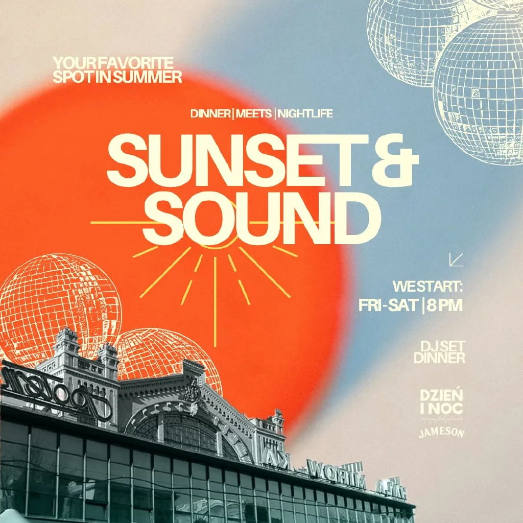 SUNSET&SOUND w DZIEŃ I NOC | Kolacja & DJ's