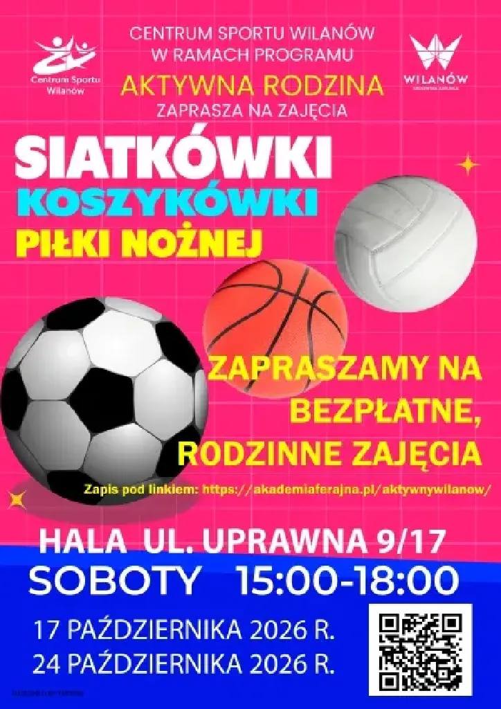 Rodzinne zajęcia sportowe – siatkówka, koszykówka, piłka nożna