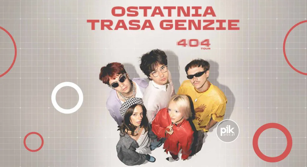 Genzie – 404 Tour w Poznaniu