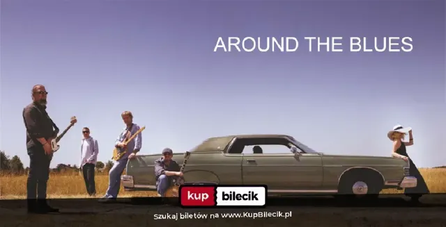 Around The Blues – koncert bluesowo-rockowy
