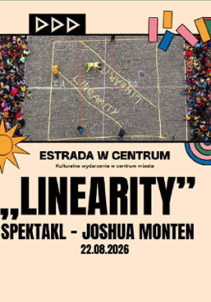 Linearity – spektakl taneczny