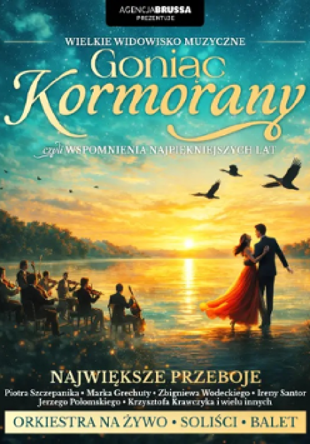 Goniąc Kormorany – koncert polskich przebojów