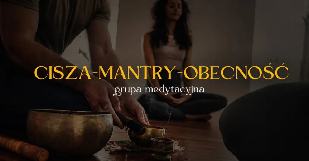 Spotkania medytacyjne w Sercu Mocy
