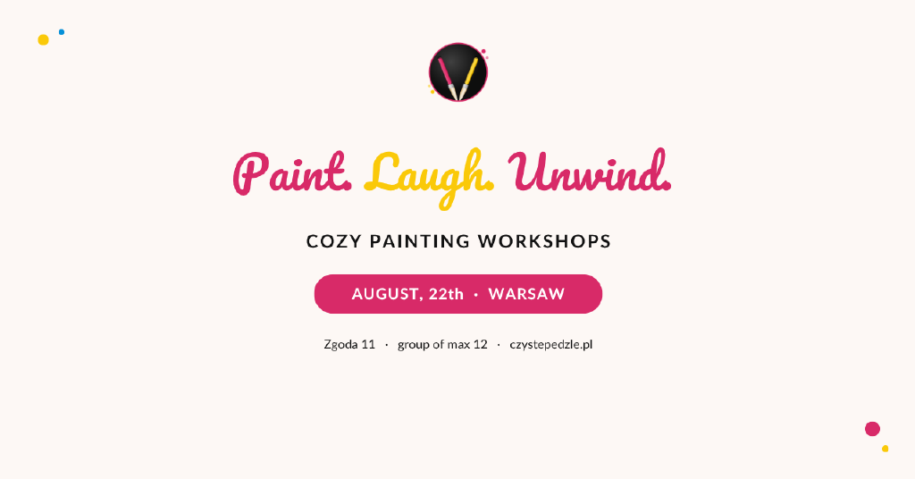 Painting Workshops - Czyste Pędzle