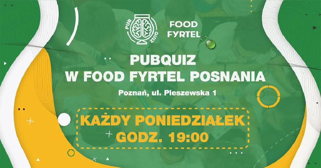 PubQuiz – drużynowy quiz w Food Fyrtel Posnania