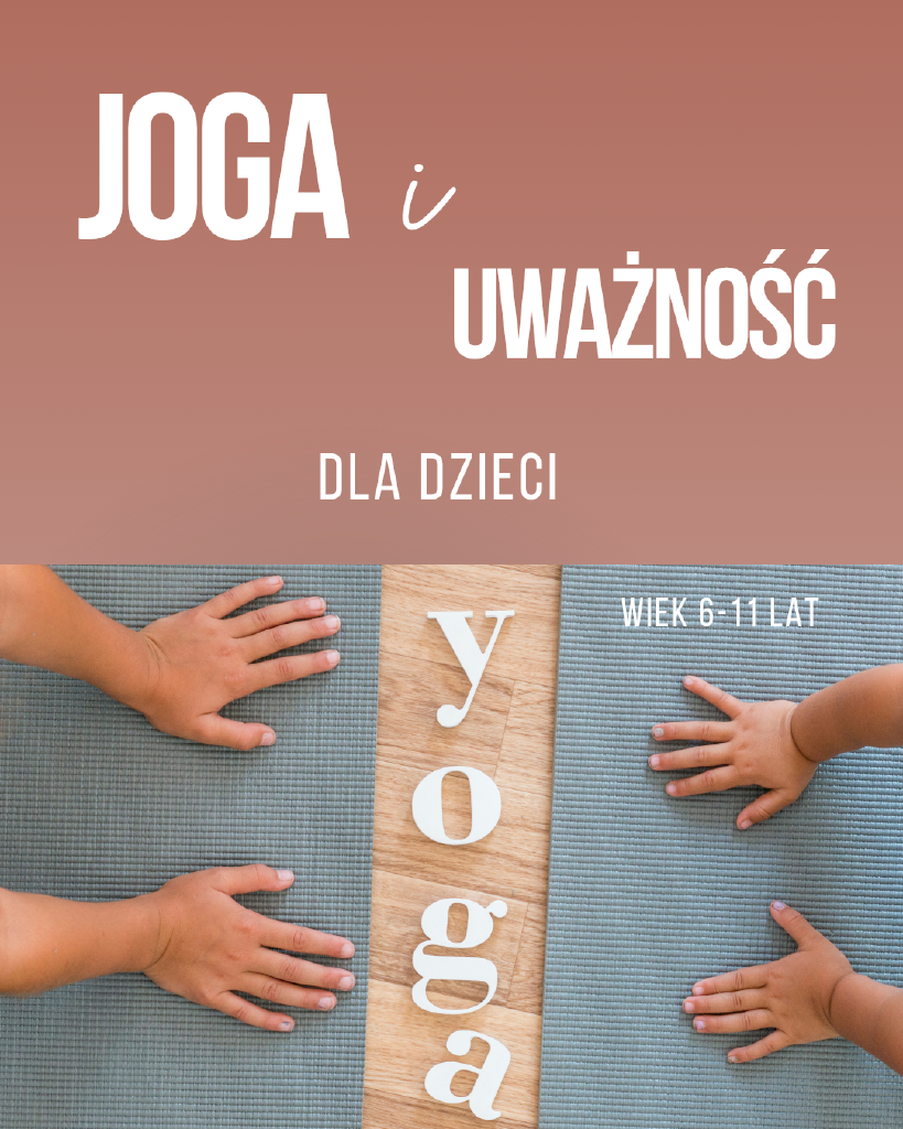 Joga i uważność dla dzieci – zajęcia