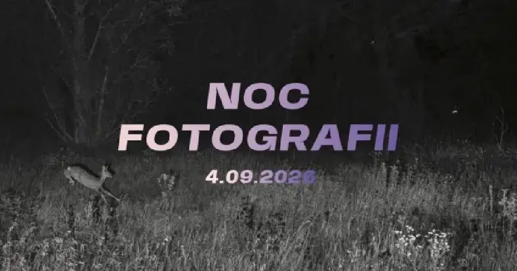 Noc Fotografii 2026