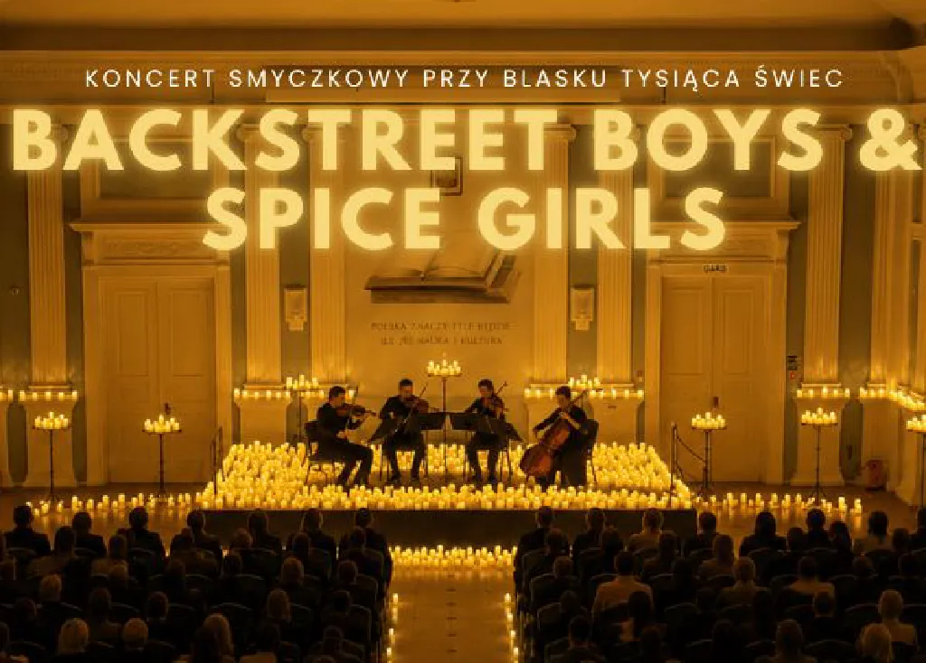 Koncert przy świecach – Backstreet Boys i Spice Girls