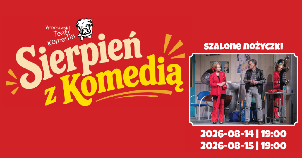 Szalone nożyczki – spektakl