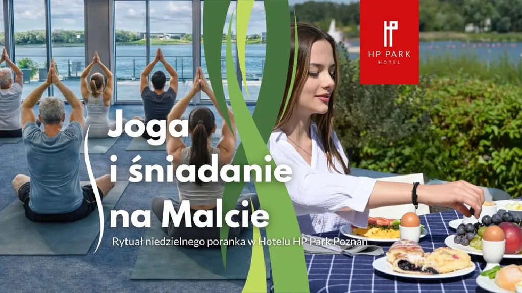 Joga i śniadanie w Hotelu HP Park