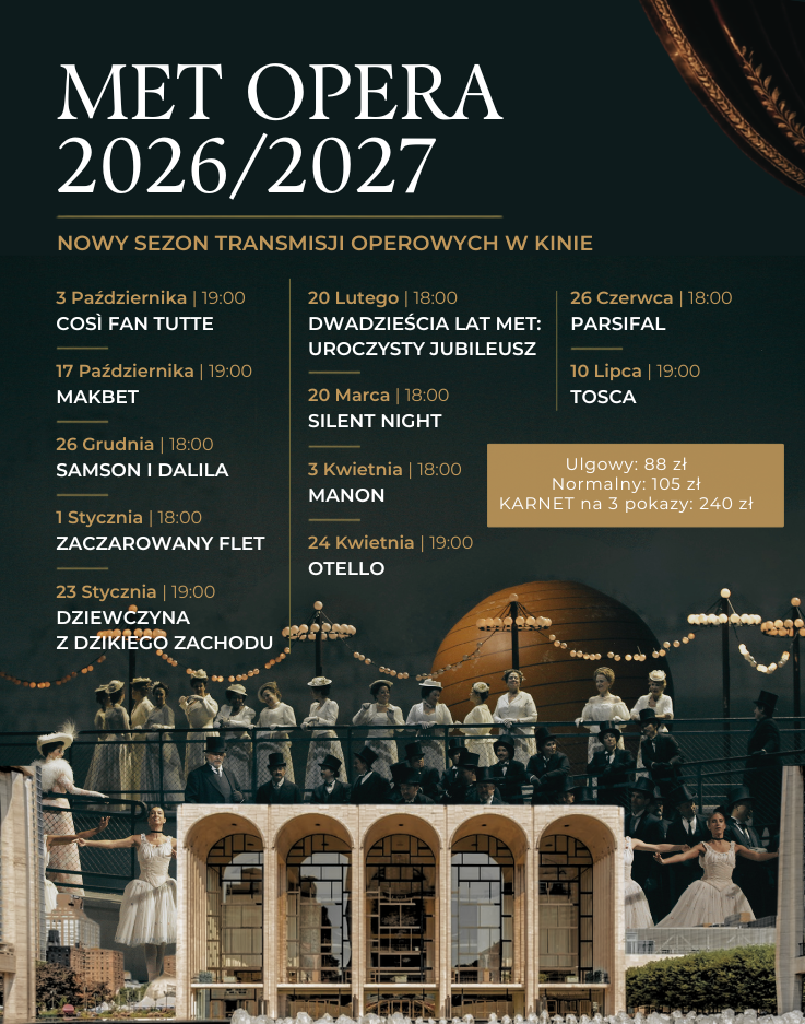 MET Opera 2026/2027 – sezon transmisji w Kinie Kijów