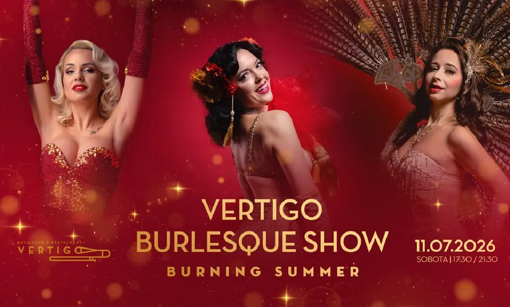 Vertigo Burlesque Show – Burning Summer