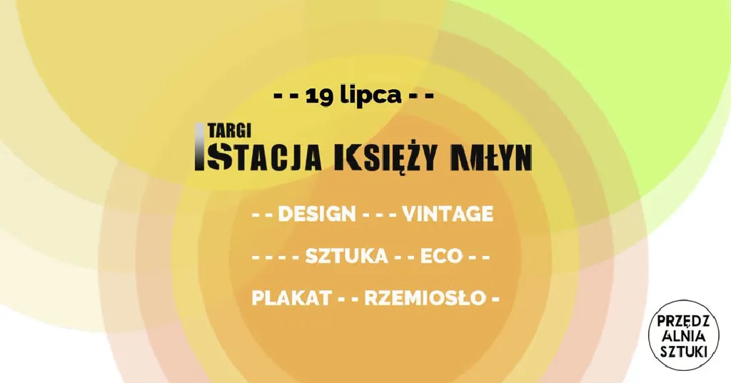 Targi Stacja Księży Młyn